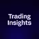Trading Insights