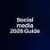 Social media 2026 Guide 