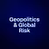 Geopolitics & Global Risk