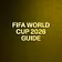 FIFA WORLD CUP 2026 GUIDE 