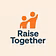 Raise Together