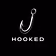 HOOKED