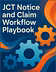 JCT Notice and Claim Workflow Playbook