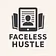 Faceless Hustle