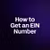 How to Get an EIN Number 