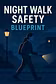 Night Walk Safety Blueprint