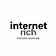 Internet Rich
