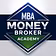 Money Broker Academy