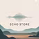Echo Store