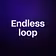 Endless loop