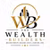THE WEALTH BUILDERS (FREE GROUP)