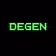 DEGEN