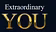 Extraordinary You