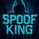 Spoofking