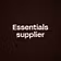 Essentials supplier 