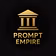 Prompt Empire