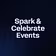 Spark & Celebrate Events