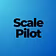 Scale Pilot