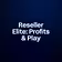 Reseller Elite: Profits & Play
