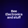 Bee Electronics and stuff