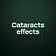 Cataracts effects