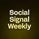 Social Signal Weekly
