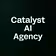 Catalyst AI Agency