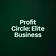 Profit Circle: Elite Business 