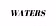 WATERS PETROLEUM LLC