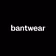 bantwear