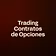Trading Contratos de Opciones
