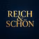 Reich & Schön