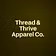 Thread & Thrive Apparel Co.