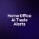 Home Office AI Trade Alerts