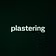 plastering