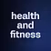 health and fitness