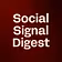 Social Signal Digest
