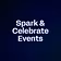 Spark & Celebrate Events
