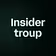 Insider troup
