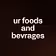 ur foods and bevrages