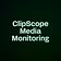 ClipScope Media Monitoring