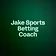 Jake Sports Betting Coach