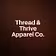 Thread & Thrive Apparel Co.