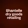 Shantelle dry goods retailing