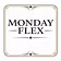 Monday Flex