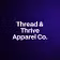 Thread & Thrive Apparel Co.