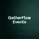 GatherFlow Events
