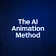 The AI Animation  Method