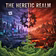 The Heretic Realm