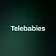 Telebabies